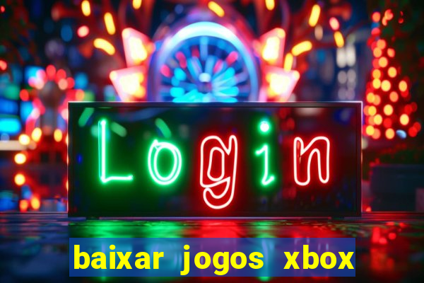 baixar jogos xbox 360 rgh